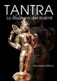 Tantra - Lo Sivaismo del Kasmir  — Libro