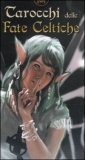 Tarocchi delle Fate Celtiche