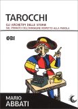 Tarocchi - Gli Archetipi delle Storie — Libro