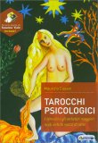Tarocchi Psicologici - con 78 Carte