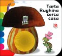 Tarta Rughina Cerca Casa — Libro