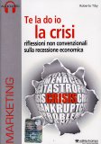 Te la Do Io la Crisi — Audiolibro
