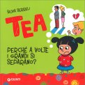 Tea - Perché a Volte i Grandi Si Separano? — Libro