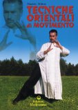 Tecniche Orientali di Movimento  — Libro