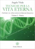 Tecniche per la Vita Eterna - Volume 2 – Pratica — Libro