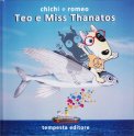Teo e Miss Thanatos — Libro