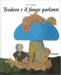 Teodoro e il Fungo Parlante — Libro