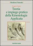Teoria e Impegno Pratico della Kinesiologia Applicata — Libro