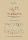 Teoria e Pratica della Composizione  — Libro