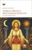Teoria e Pratica della Magia Sessuale — Libro