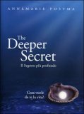 The Deeper Secret - Il Segreto Svelato — Libro