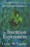 The Intentional Experiment — Libro