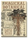 The Magickal Botanical Journal - Almanacco — Diari e Journaling