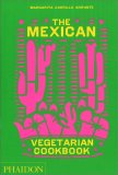 The Mexican - Vegetarian Cookbook — Libro
