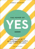 The Power of Yes — Libro