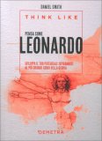 Think Like - Pensa Come Leonardo — Libro