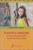 Ti Aiuto a Crescere — Libro