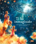 Ti Ho Immaginato — Libro