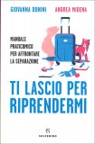 Ti Lascio per Riprendermi — Libro