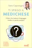 Ti Spiego il Medichese — Libro