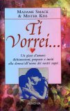 Ti Vorrei...  — Libro