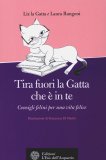 Tira Fuori la Gatta che è in Te  — Libro