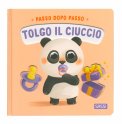 Tolgo il Ciuccio - Passo dopo Passo — Libro