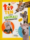 Top Ten - I Dieci Animali Più Disgustosi — Libro