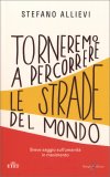 Torneremo a Percorrere le Strade del Mondo — Libro