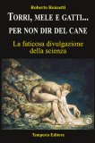 Torri, Mele e Gatti... per non dire del Cane — Libro