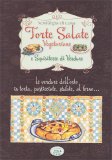 Torte Salate Vegetariane e Squisitezze di Verdure — Libro
