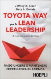Toyota Way per la Lean Leadership — Libro