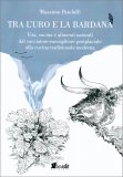 Tra l'Uro e la Bardana — Libro