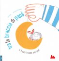 Tra le Braccia di Papà  — Libro
