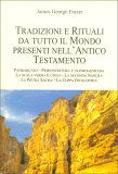 Tradizioni e Rituali da Tutto il Mondo Presenti nell'Antico Testamento — Libro