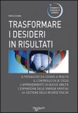 Trasformare i Desideri in Risultati — Libro