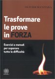 Trasformare le Prove in Forza — Libro