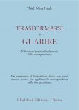 Trasformarsi e Guarire  — Libro