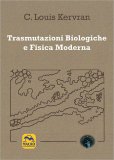 Trasmutazioni Biologiche e Fisica Moderna — Libro