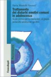 Trattamento dei Disturbi Emotivi Comuni in Adolescenza — Libro