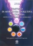 Trattato di Astrologia Evolutiva sui Chakra — Libro