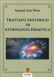 Trattato Esoterico di Astrologia Ermetica — Libro