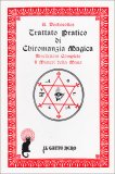 Trattato Pratico di Chiromanzia Magica  — Libro