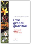 I Tre Grandi Guaritori — Libro
