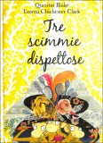 Tre Scimmie Dispettose — Libro