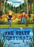 Tre Volte Fortunata — Libro