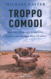 Troppo Comodi — Libro