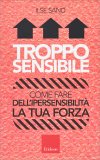 Troppo Sensibile — Libro