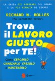 Trova il Lavoro Giusto per Te! — Libro