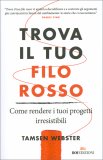Trova il Tuo Filo Rosso — Libro